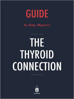cover image of Guide to Amy Myers's The Thyroid Connection by Instaread